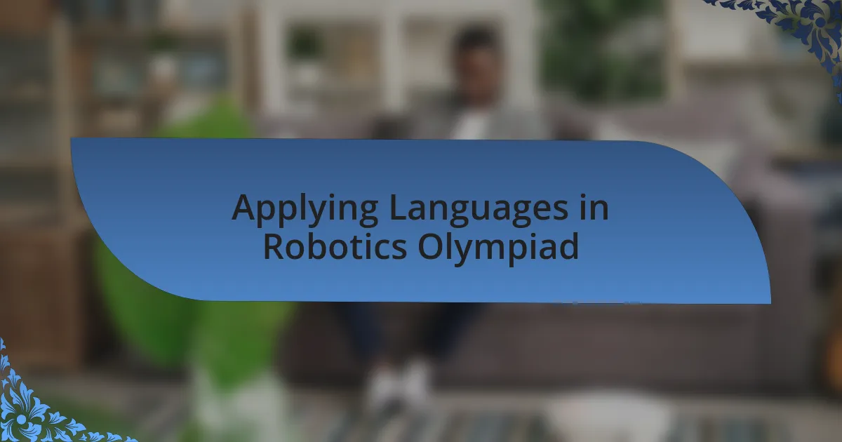 Applying Languages in Robotics Olympiad